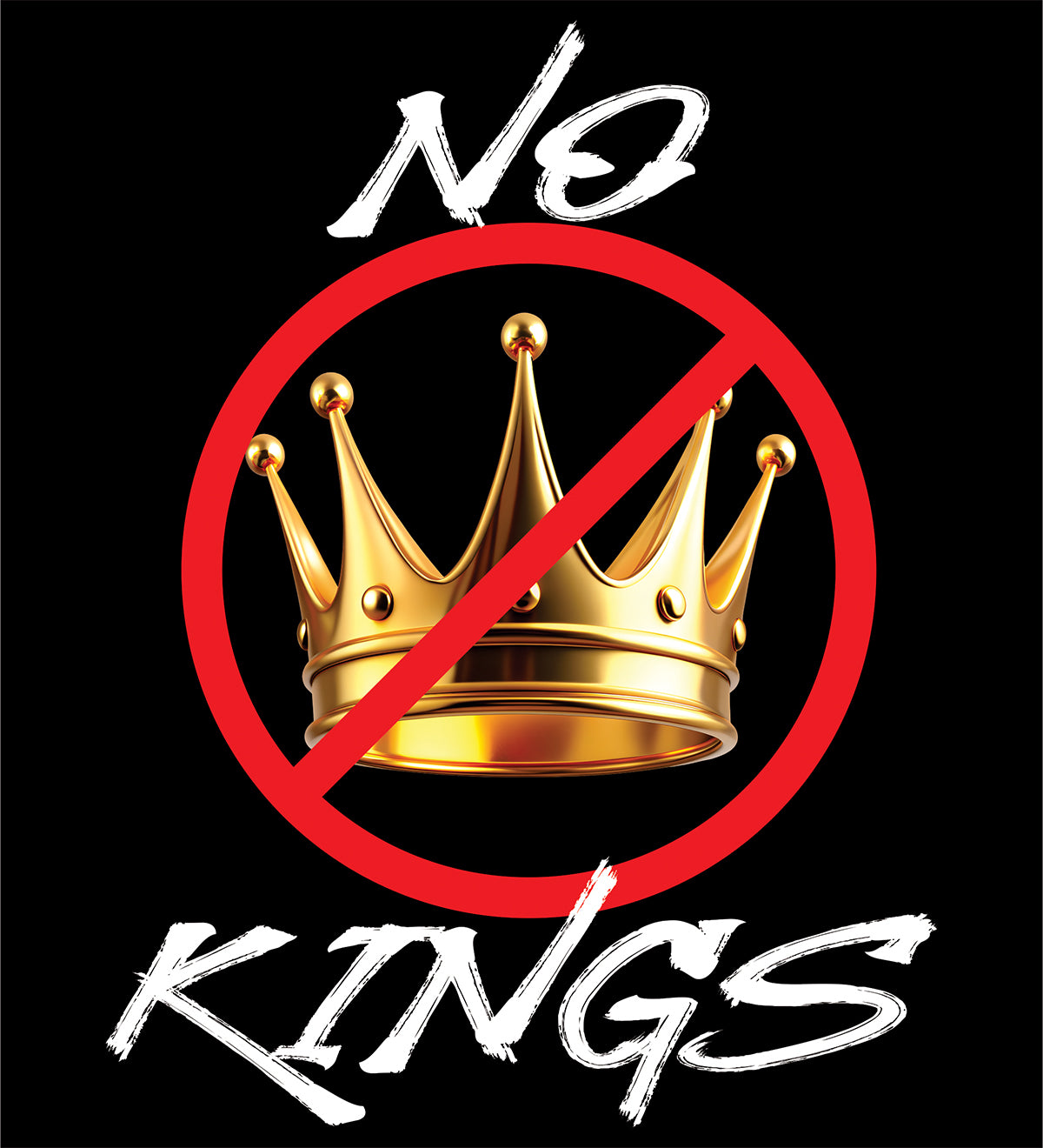 NO KINGS T-Shirts