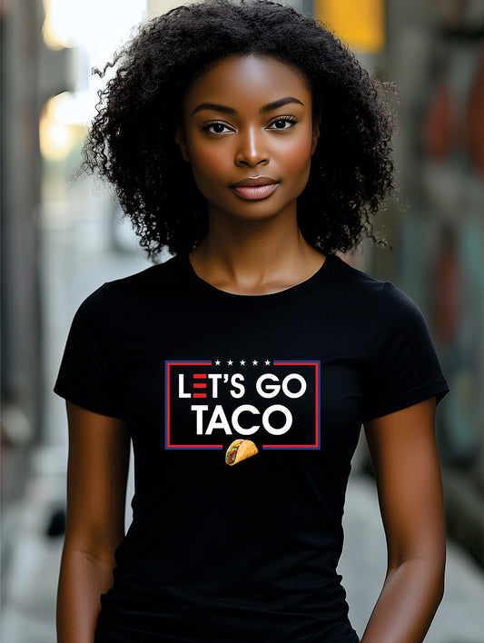 Let's Go TACO (Trump Always Chickens Out) T-Shirts