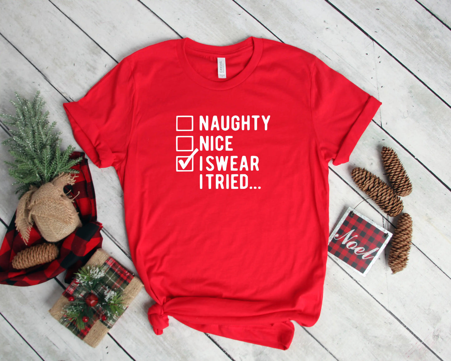 I Swear I Tried Shirt Funny Christmas Shirt